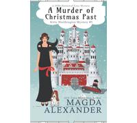 A Murder of Christmas Past: A 1920s Historical Cozy Mystery