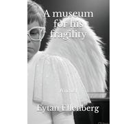 A museum for his fragility: A Road-Trip Through Fragility, Resilience, and Imagination