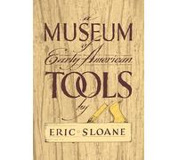 A Museum of Early American Tools