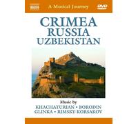 NAXOS DVD – Crimée – Russie – Ouzbékistan – Glinka
