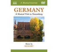 Germany A Musical Visit to Nuremberg