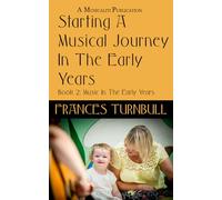 A Musical Journey In The Early Years