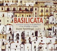 Tamminga, Liuwe - Basilicata-Oeuvres pour Orgue [Import]