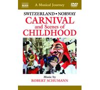 A Musical Journey: Switzerland/Norway - Carnival and Scenes... (DVD) Various