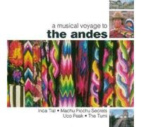 A Musical Voyage To The Andes