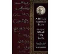 A Muslim American Slave - Omar Ibn Said - University of Wisconsin Press - Livre en Anglais - Paperback Omar Ibn SaidOmar Ibn Said (Auteur)