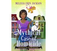 A Mythical Case of Homicide - Melissa Erin Jackson - Ringtail Press - ebook (ePub) - Livre