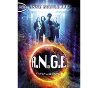 A.N.G.E. - tome 1 Antichristus (1)
