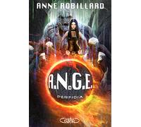 A.N.G.E - tome 3 Perfidia (3)