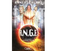 A.N.G.E - tome 5 Codex Angelicus (5)