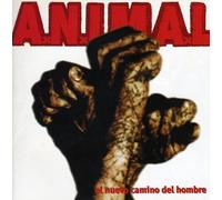 A.N.I.M.A.L. - El Nuevo Camino Del Hombre