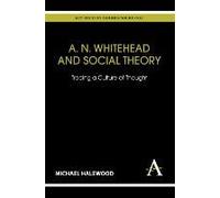 A. N. Whitehead And Social Theory