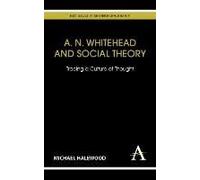 A. N. Whitehead And Social Theory