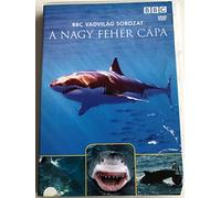 A Nagy Fehér Cápa - BBC Vadvilág Sorozat DVD / The Great White Shark - BBC Wildlife Series / Audio: English, Hungarian / PAL Region 2 / 50 perc Természetfilm