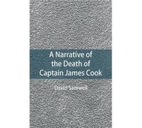 A Narrative of the Death of Captain James Cook - David Samwell - Alpha Editions - Livre en Anglais David SamwellDavid Samwell (Auteur)