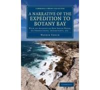 A Narrative Of The Expedition To Botany Bay