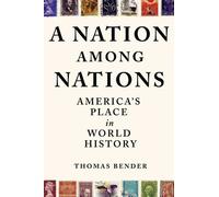 A Nation Among Nations: America's Place in World History