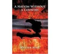 A Nation Without a Country Marc, Lexilien (Auteur)