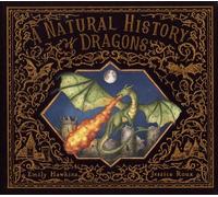 A Natural History Of Dragons - A Handbook For Students