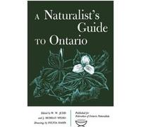 A Naturalists Guide to Ontario A Naturalists Guide to Ontario (Auteur)