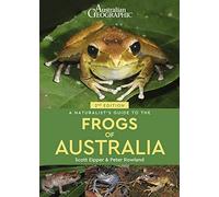 A Naturalist's Guide to the Frogs of Australia