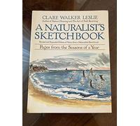 A Naturalist's Sketchbook: Pages from the Seasons of a Year