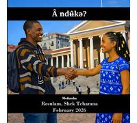 Â ndʉ̂kə?: Comment ça va?