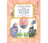 A Near Thing for Captain Najork Russell Hoban (Auteur)