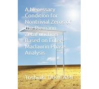 A Necessary Condition for Nontrivial Zeros of the Riemann Zeta Function Based on Euler-Maclaurin Phase Analysis