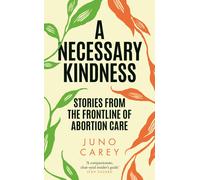 A Necessary Kindness