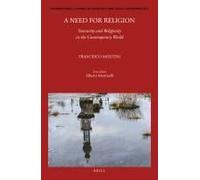 A Need For Religion: Insecurity And Religiosity In The Contemporary World