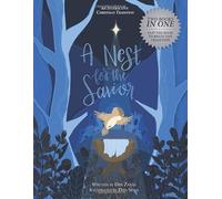 A Nest for the Savior: An Interactive Christmas Tradition