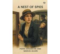 A Nest Of Spies