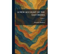 A New Account of the East Indies