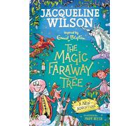 A New Adventure: An exciting magical story inspired by The Magic Faraway Tree - now a major movie!
