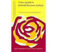 A New Agenda in Critical Discourse Analysis, Discourse Approaches to Politics, Soceity and Culture