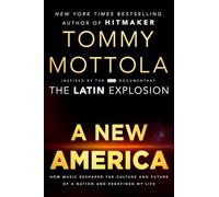 A New America: How Music Reshaped the Culture and Future of a Nation and Redefined My Life