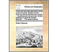 A New And Accurate Description Of The Coast Of Guinea, Divided Into The Gold, The Slave, And The Ivory Coasts. ... Illustrated With Several Cuts. Written Originally In Dutch By William Bosman, ... The