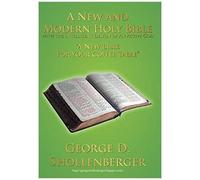 A New And Modern Holy Bible With The Intelligent Design Of An Active God