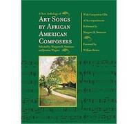 A New Anthology of Art Songs by African American Composers Margaret R. Simmons (Auteur)