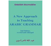 A New Approach To Teaching Arabic Grammar
