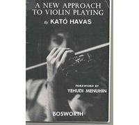 A New Approach To Violin Playing – Édition anglaise – Bosworth