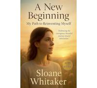 A New Beginning: My Path to Reinventing Myself