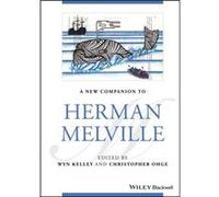 A New Companion to Herman Melville A New Companion to Herman Melville (Auteur)