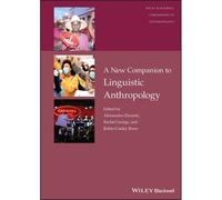 A New Companion To Linguistic Anthropology