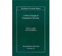 A New Concept of Cooperative Security Ashton B. Carter, John D. Steinbruner, William J. Perry (Auteur)