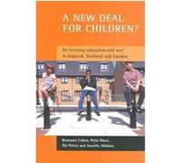 A New Deal for Children? Bronwen Cohen, Jennifer Wallace, Pat Petrie, Peter Moss (Auteur)