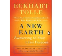 Eckhart Tolle – A New Earth – Awakening to Your Life's Purpose – Poche