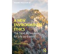A New Environmental Ethics