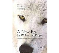 A New Era for Wolves and People